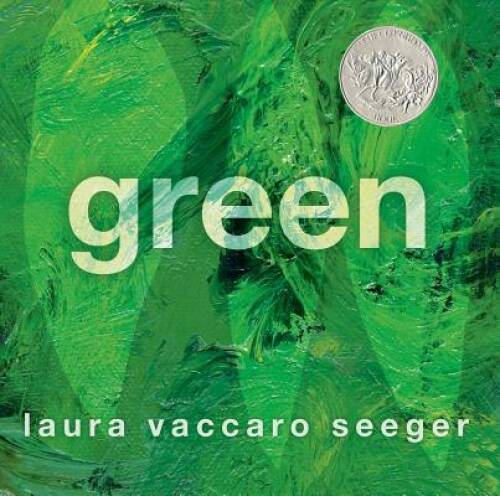 Green – Hardcover By Seeger, Laura Vaccaro – VERY GOOD