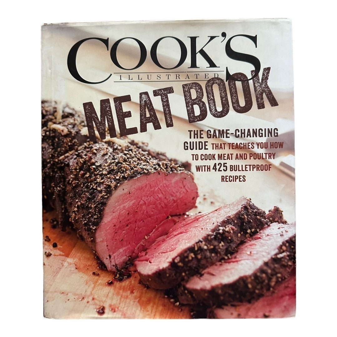Cook’s Illustrated Meat Book Game Changing Guide 492 Pages Comprehensive Meat VG