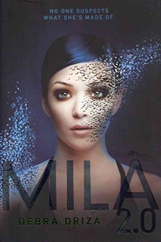 Mila 2.0, Driza, Debra
