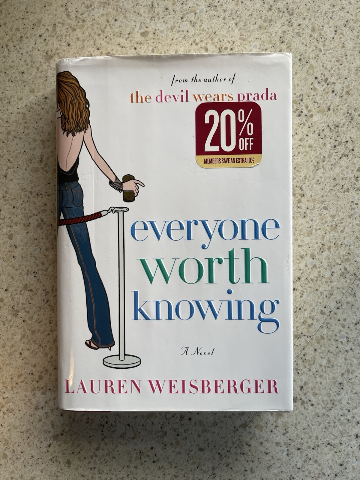 Everyone Worth Knowing by Lauren Weisberger Hardcover