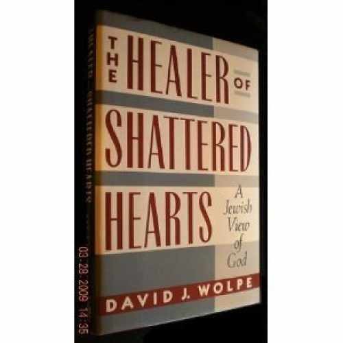 The Healer of Shattered Hearts: A – Hardcover, by Wolpe David J. – Acceptable j