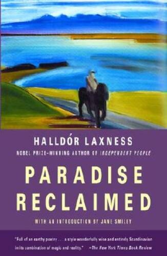 Paradise Reclaimed – Paperback By Laxness, Halldor – VERY GOOD