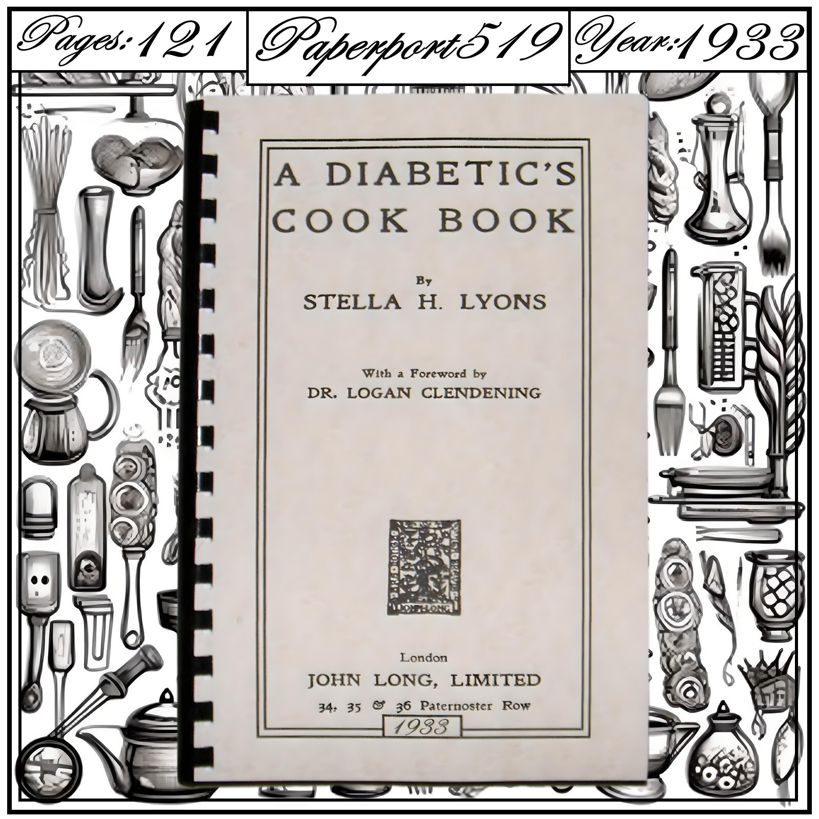 1933 A Diabetic’s Vintage Cook Book 122 Pages