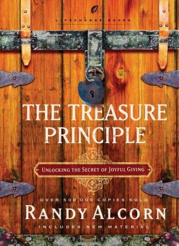 The Treasure Principle: Unlocking the Se- Randy Alcorn, 9781590525081, hardcover