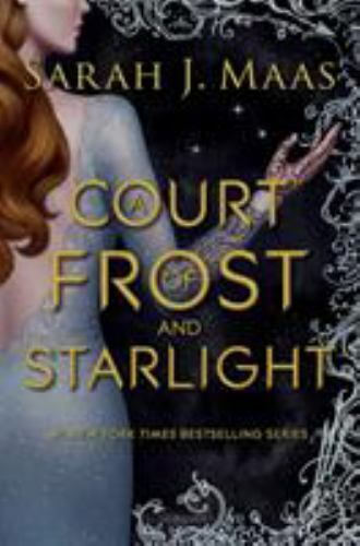 A Court of Frost and Starlight (A Court of Thorns and Roses), Maas, Sarah J., Ve