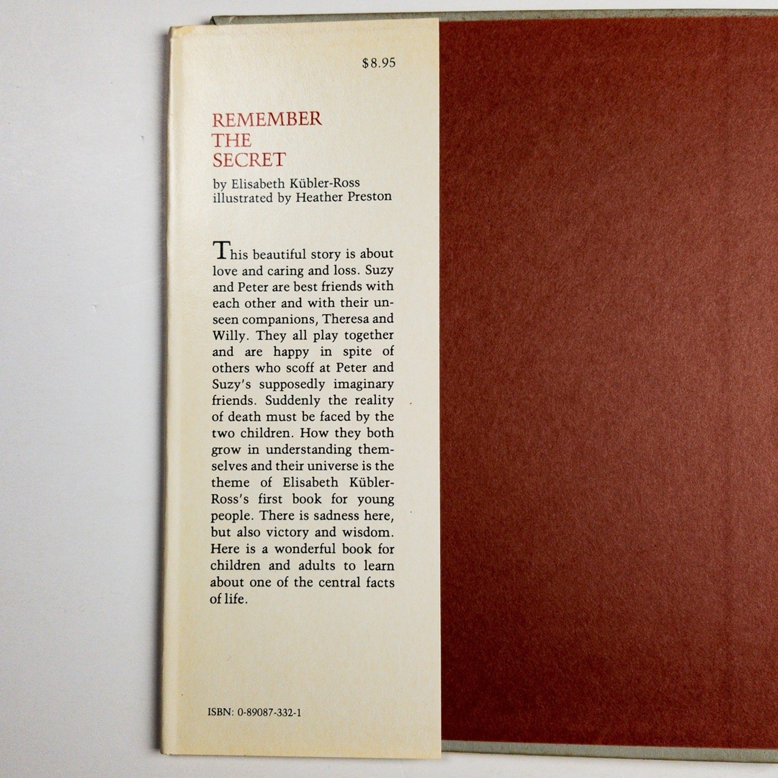 Remember the Secret Elisabeth Kübler-Ross 1st Ed 1982 HC DJ Children Picture
