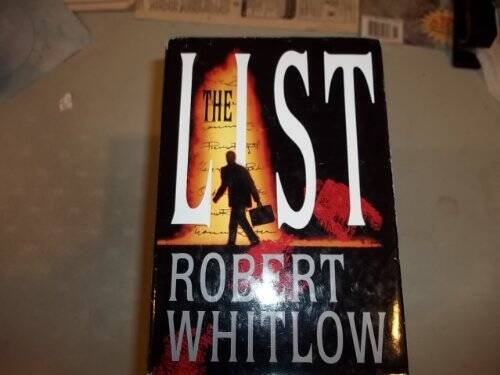 The List – Hardcover By Whitlow, Robert – GOOD