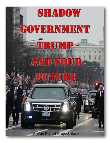 SHADOW GOVERNMENT: HIDDEN GOVERNMENT, ILLUMINATI, NEW By Gil Carlson *BRAND NEW*