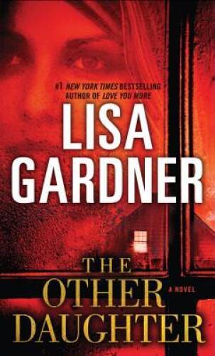 The Other Daughter – Paperback By Gardner, Lisa – GOOD
