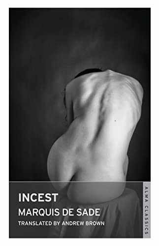 Incest (Alma Classics) – Paperback, by Sade Marquis de – Very Good