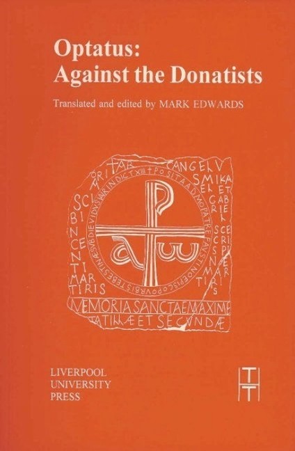 Optatus: Against The Donatists