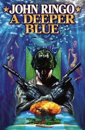 A Deeper Blue (Paladin of Shadows, Book 5) – Hardcover By Ringo, John – GOOD
