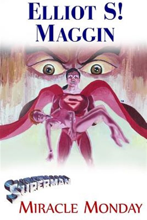 Superman : Miracle Monday, Paperback by Maggin, Elliot S., Like New Used, Fre…
