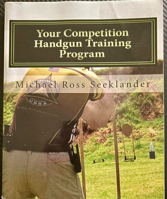 Your Competition Handgun Training Program, Seeklander, Michael autographed EC