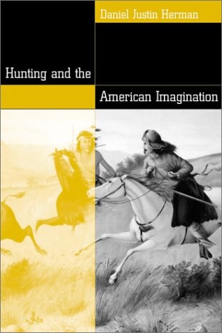 HUNTING & AMERICAN IMAGINATION