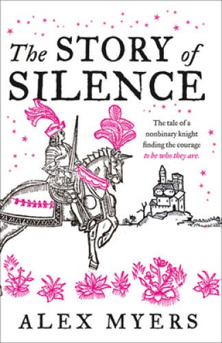 The Story of Silence – Paperback By Myers, Alex – GOOD