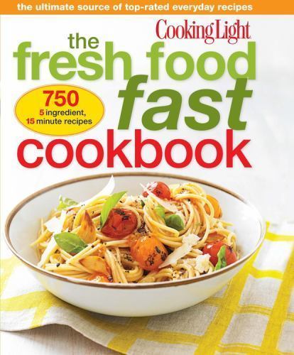 Cooking Light The Fresh Food Fa- 9780848739584, Editors of Cooking L, flexibound