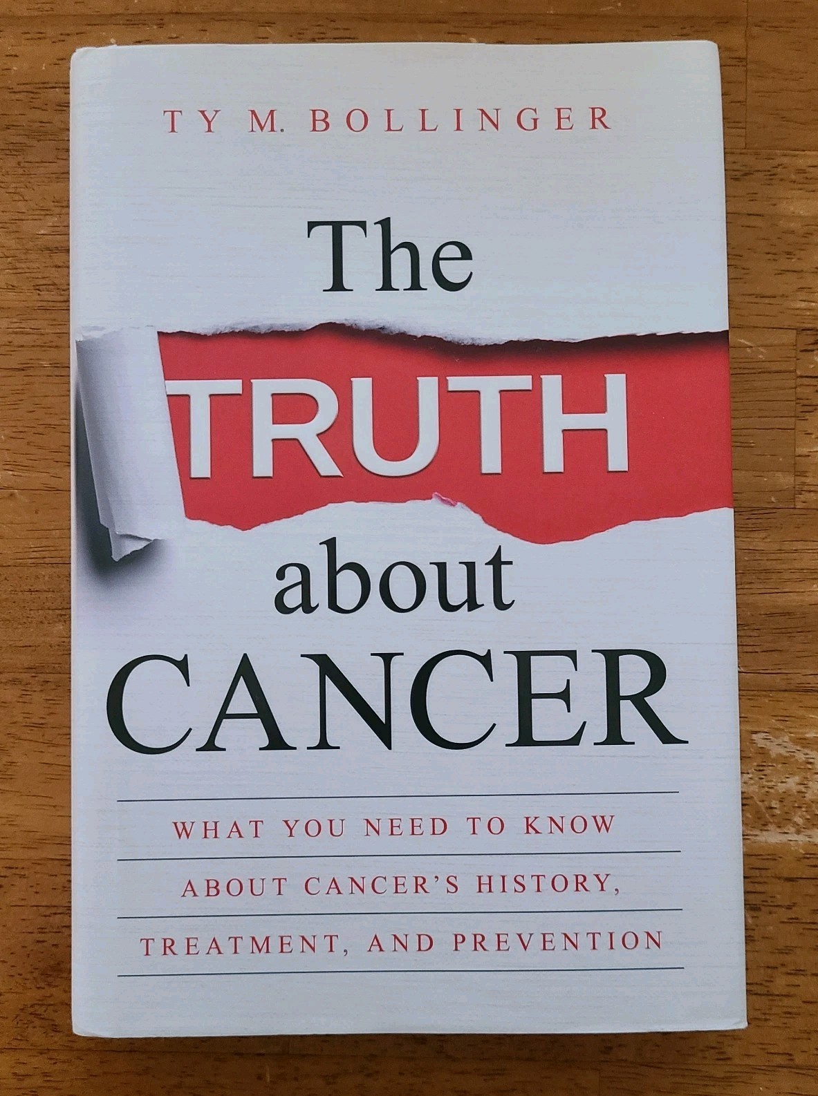 The Truth About Cancer by Ty M. Bollinger HC 2016 Alternative Treatment / Detox