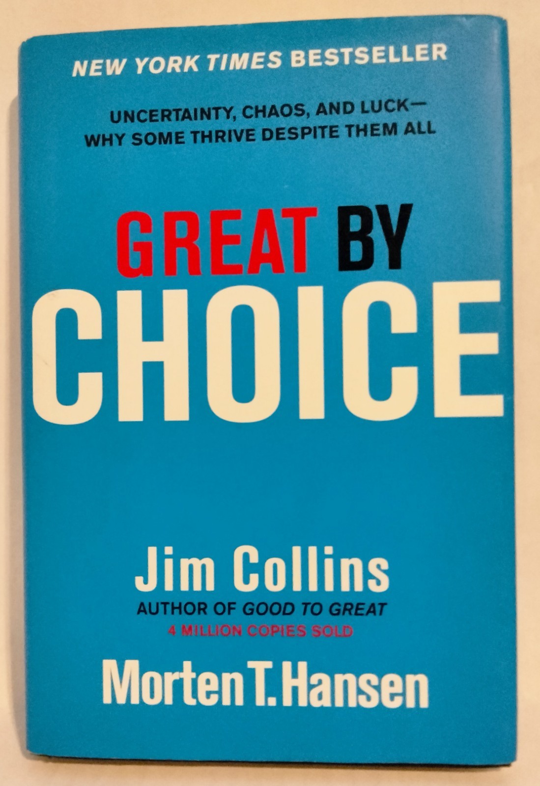Great By Choice by Jim Collins 2011 1st Ed HBDJ NEW