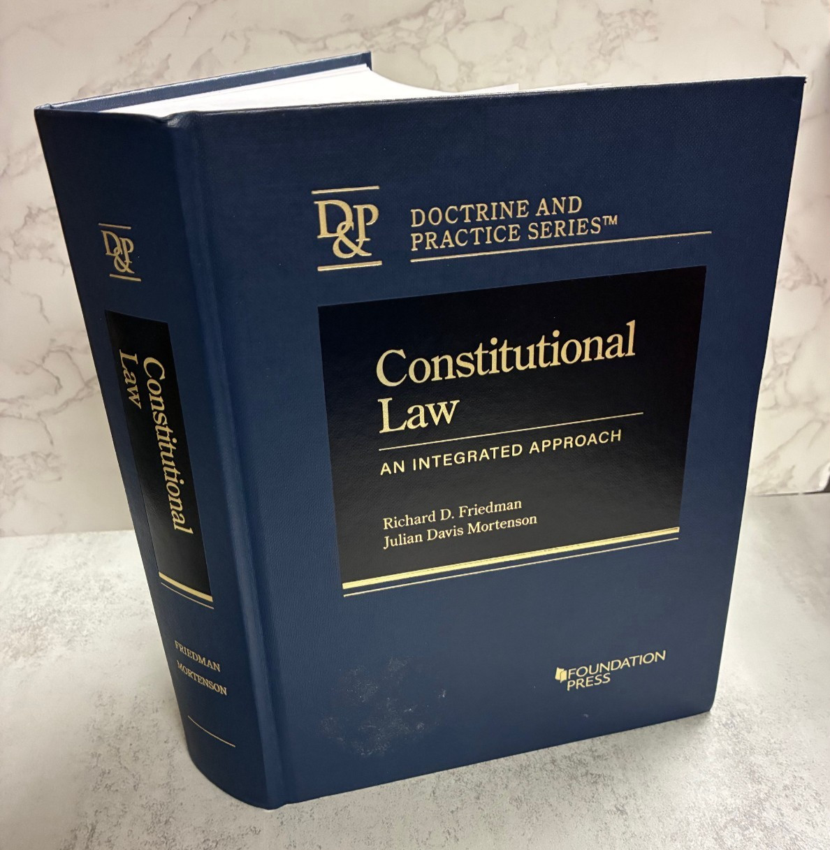 Constitutional Law, an Integrated Approach. Friedman and Mortensen, HC2021