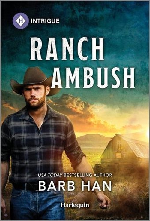 Ranch Ambush, Barb Han