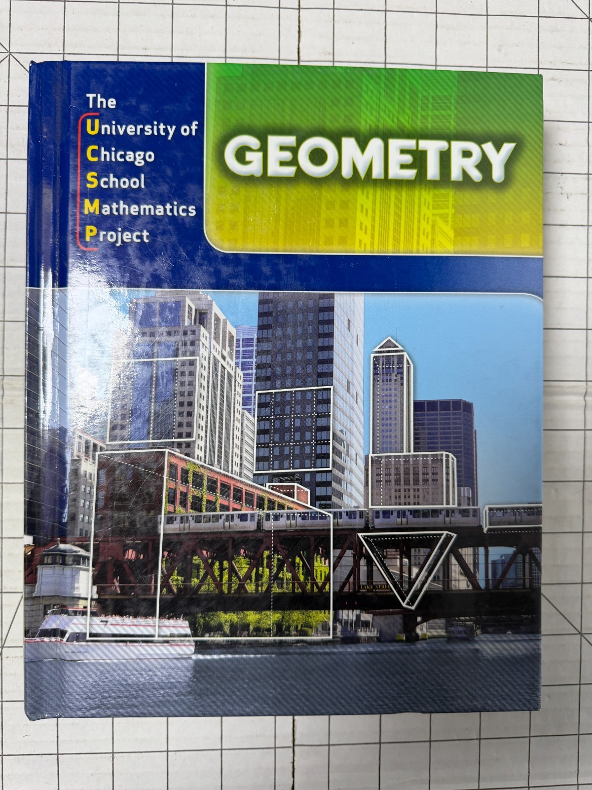 Geometry (University of Chicago School Mathematics Project) 2008, Hardcover