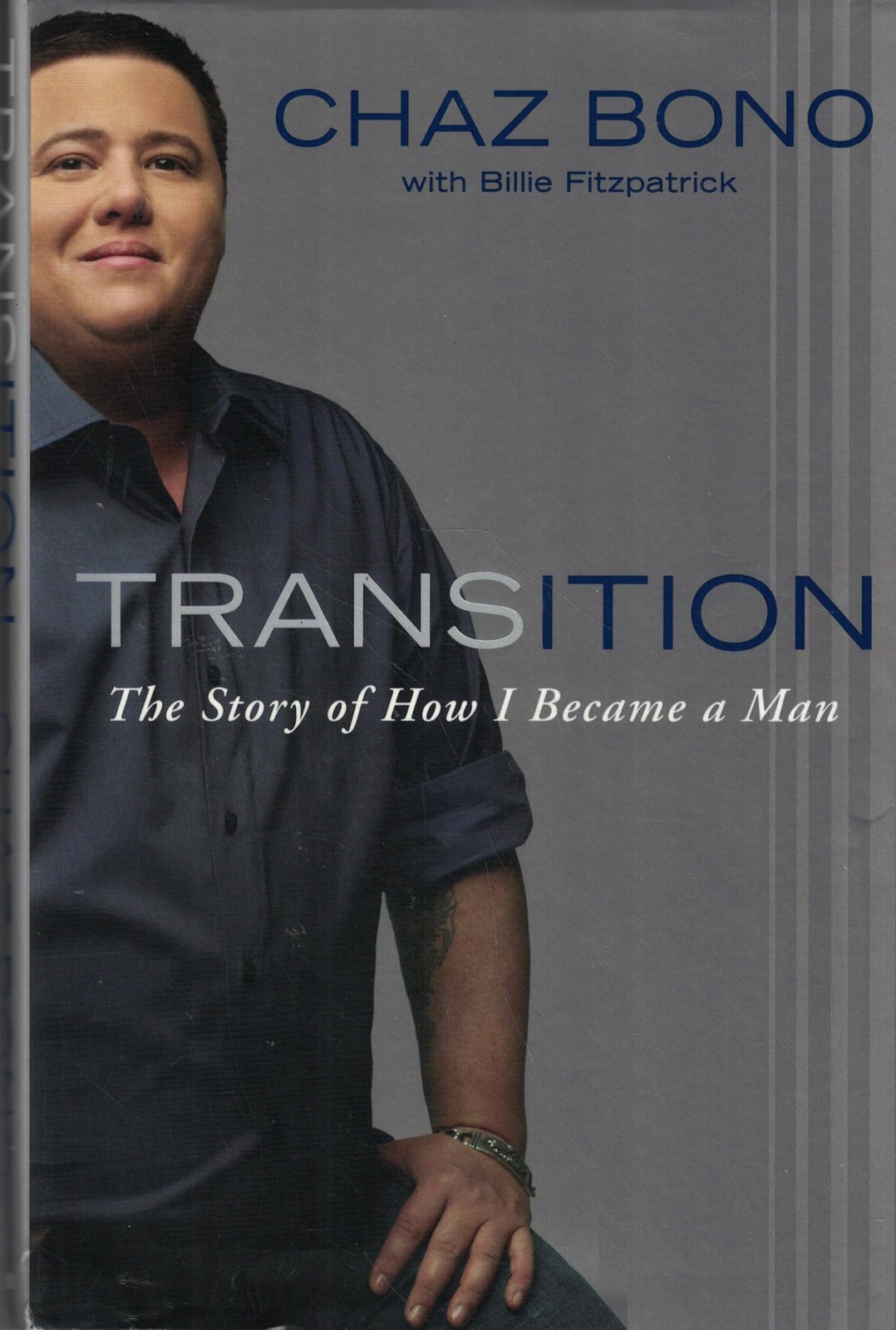 Transition: The Story of How I Became a Man