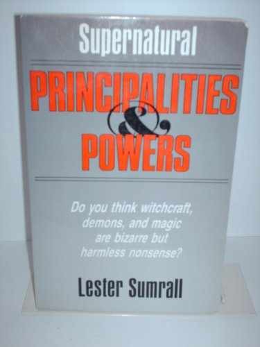 Supernatural principalities – Paperback, by Sumrall Lester Frank – Acceptable