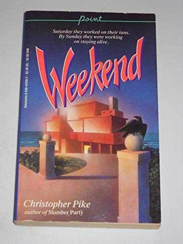 Weekend – Paperback, by Pike Christopher – Acceptable