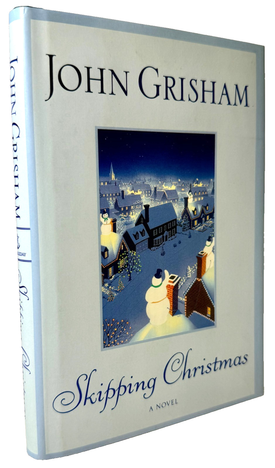 Skipping Christmas by John Grisham 2001 HCDJ 1st ed 1st printing, Near fine