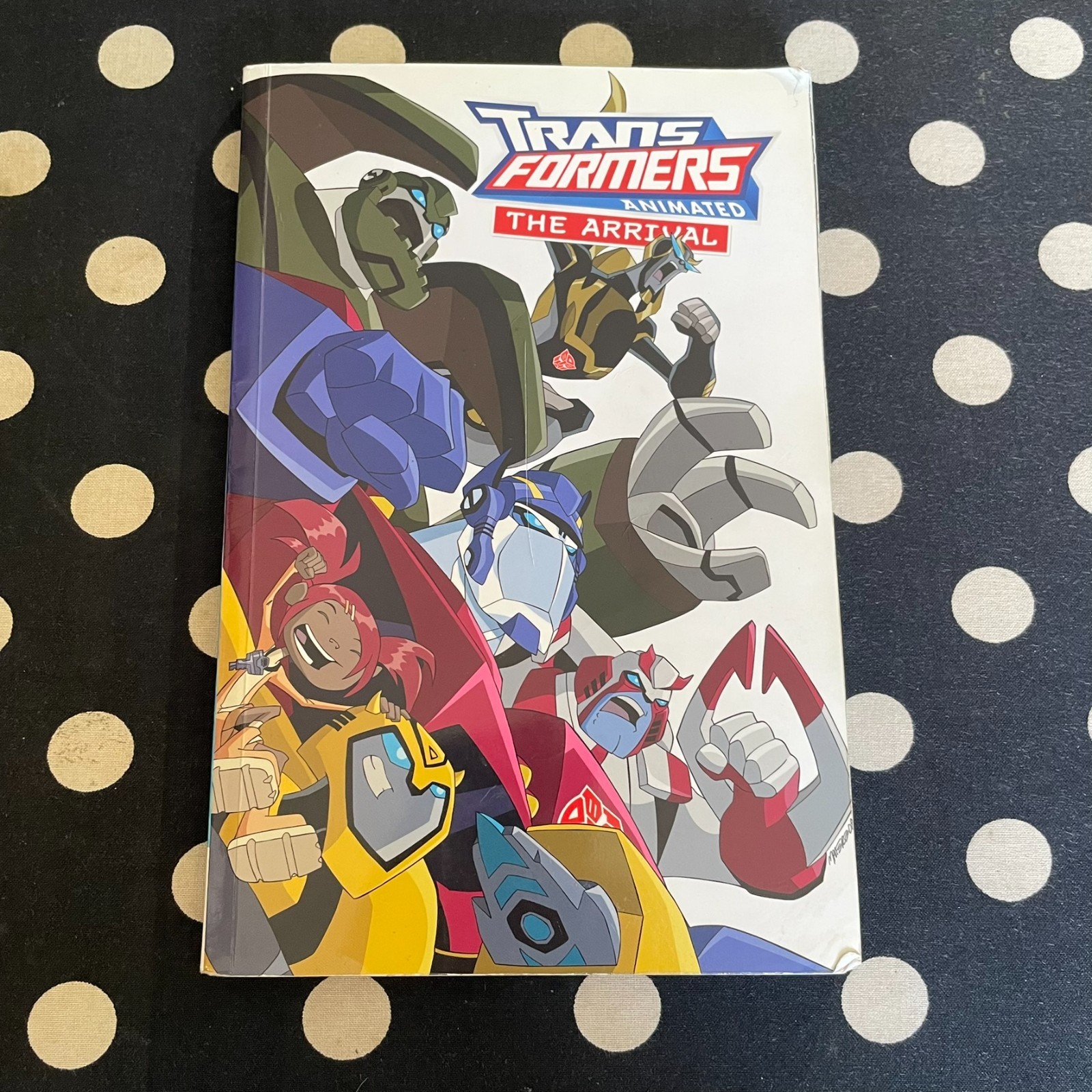 Transformers Animated: The Arrival by Marty Isenberg RARE Acceptable Condition