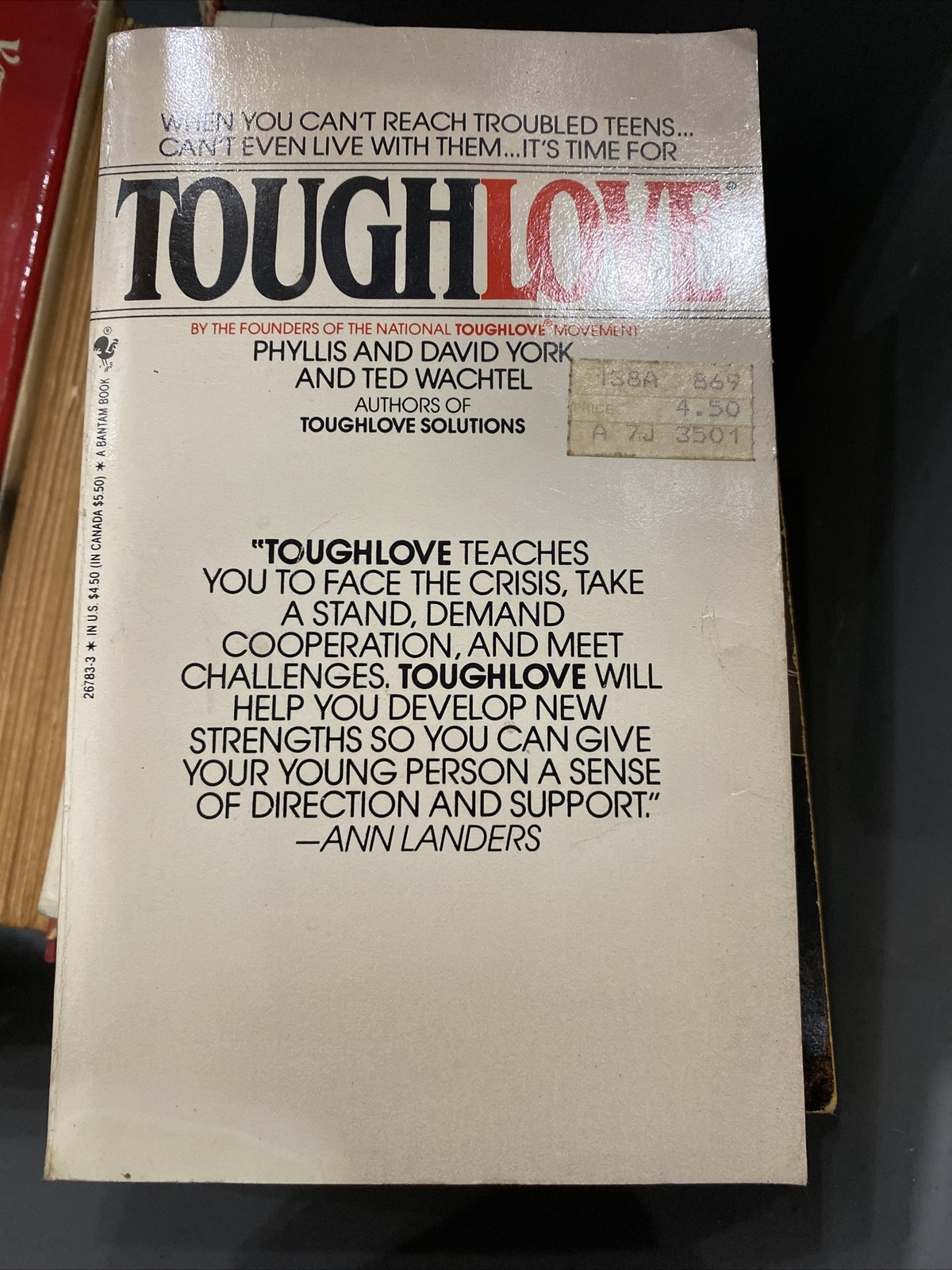 Tough Love Phyllis David York Ted Wachtel 1982  Parenting Teenagers