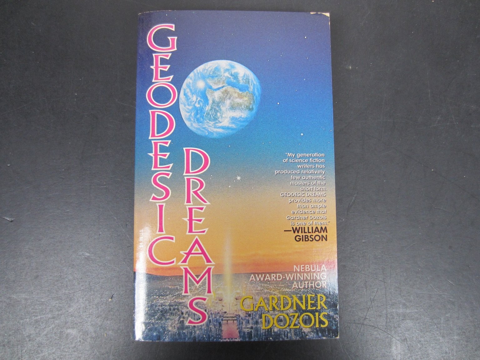 Geodesic Dreams Gardner Dozois 1994 Ace Edition Science Fiction Short Stories PB