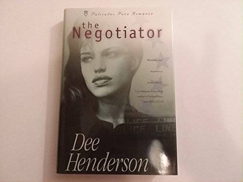 The Negotiator (Palisades Pure Romance) – Hardcover By Henderson, Dee – GOOD