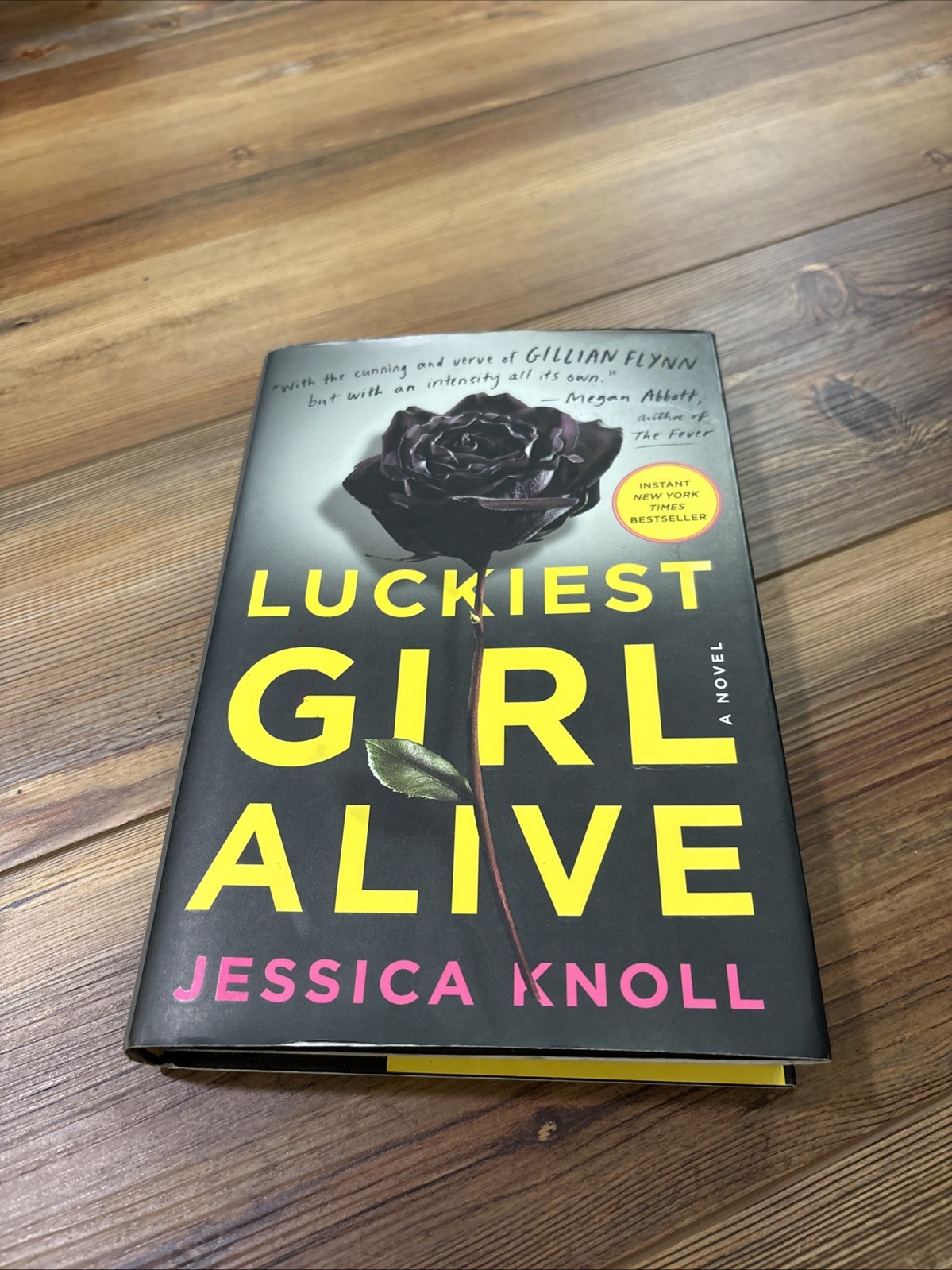 Luckiest Girl Alive by Jessica Knoll (2015, Hardcover)