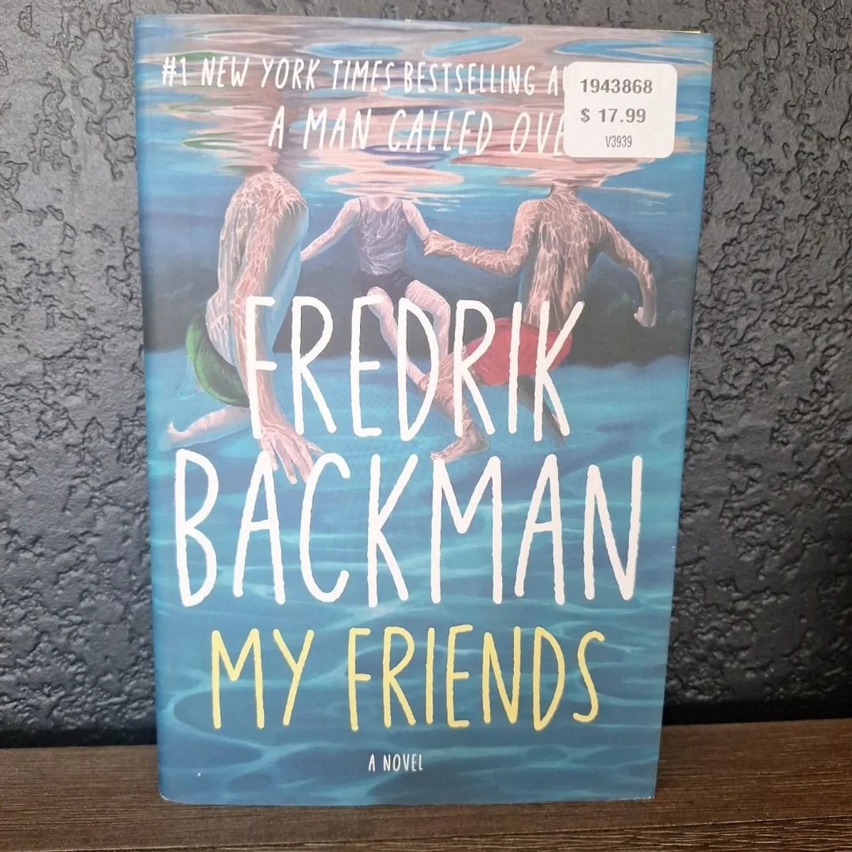 My Friends by Fredrik Backman Hardcover Contemporary Fiction Novel Like New