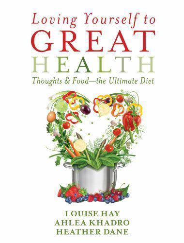Loving Yourself to Great Health: Thoughts & F- 1401942849, Louise Hay, hardcover
