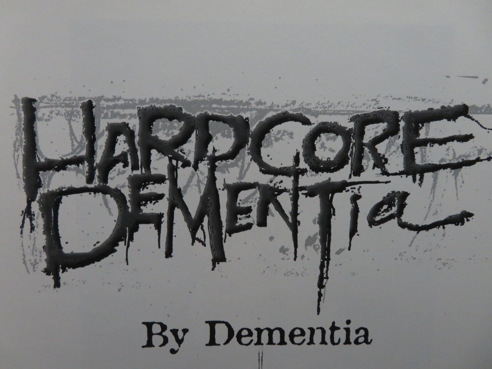 HARDCORE DEMENTIA TOM SUTTON 1ST PRINT 2001 RARE
