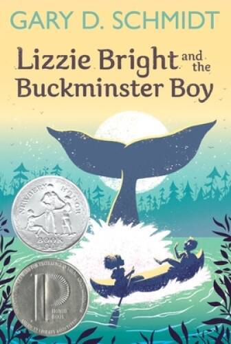 Lizzie Bright and the Buckminster Boy – Paperback By Schmidt, Gary D. – GOOD