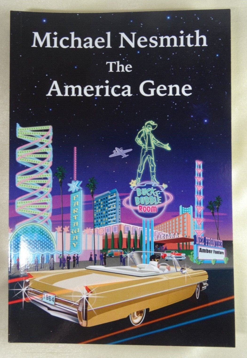(MR24) NEW The American Gene by Michael Nesmith, 2014 PB 318 pages