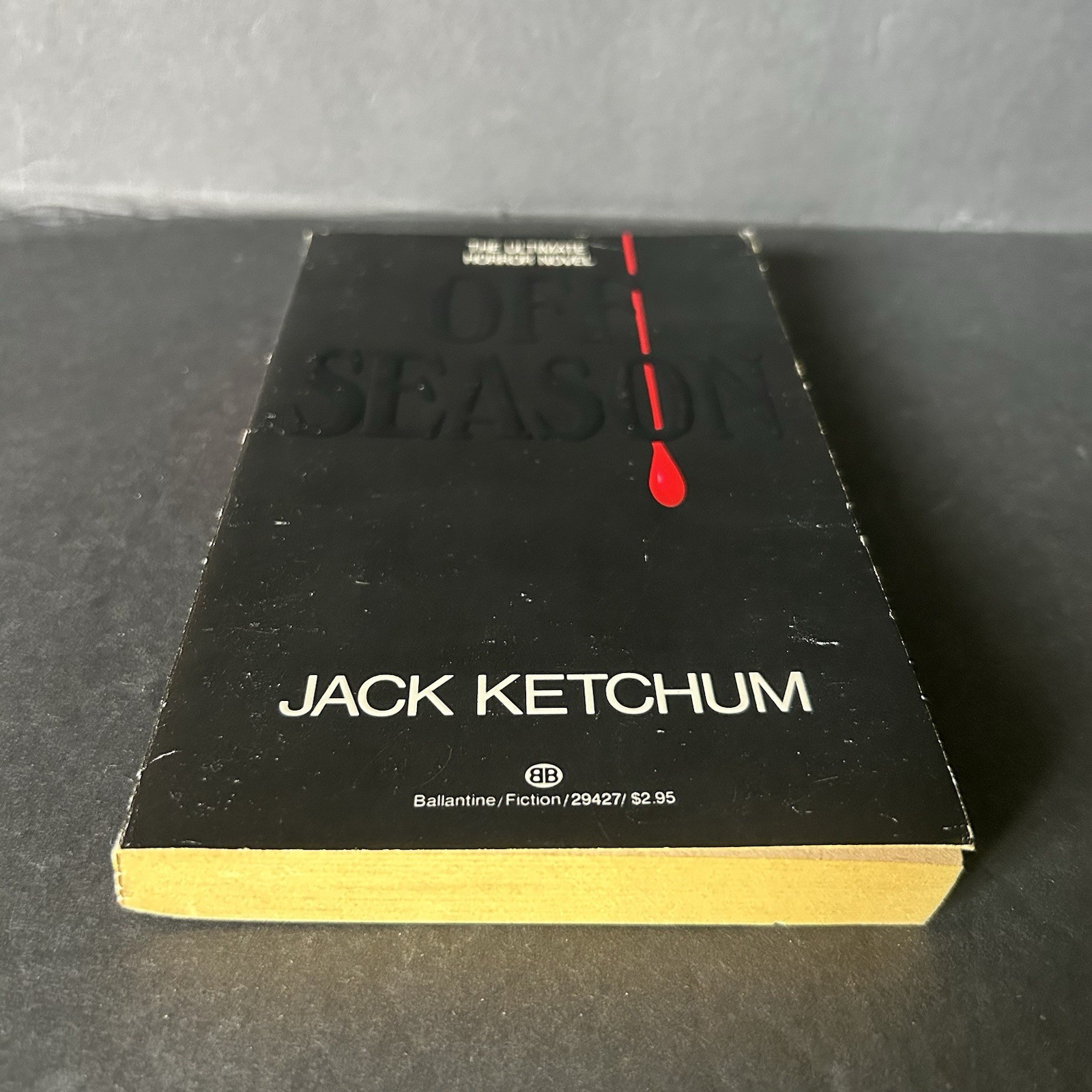 Off Season Jack Ketchum 1981 Ballantine Books 1st Printing Paperbacks from Hell