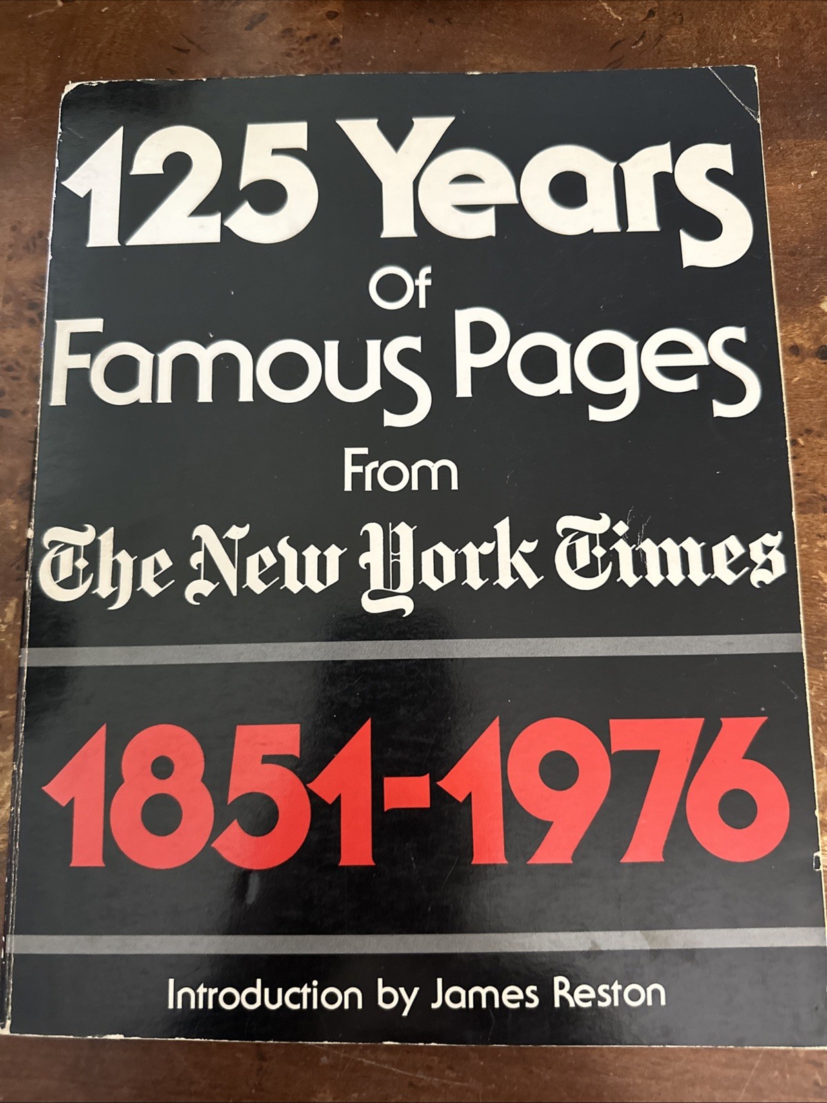 125 YEARS OF FAMOUS PAGES FROM THE NEW YORK TIMES 1851-1976 Paperback Ships Fast