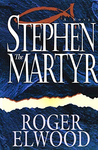 Stephen the Martyr: A Novel – VERY GOOD