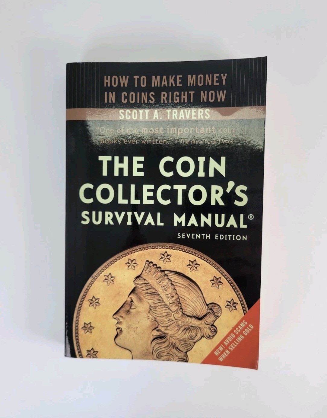 The Coin Collector’s Survival Manual, Revised Seventh Edition Sco