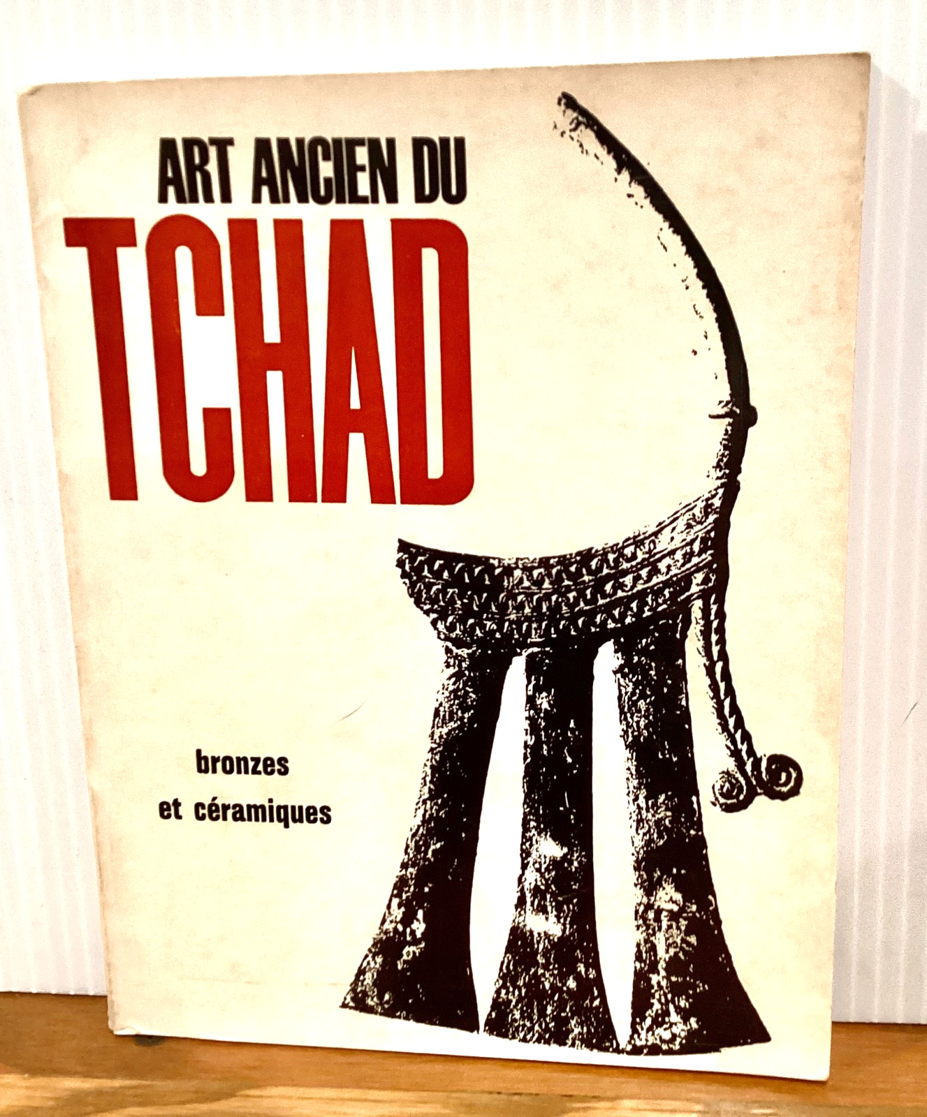 Art Ancien du Tchad Bronzes & Céramiques, Lebeuf 1962 PB Catalog in French