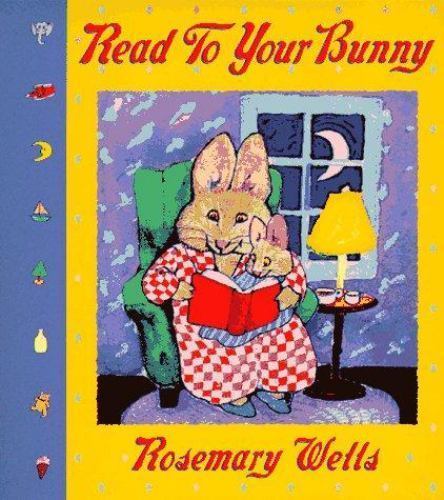 Read to Your Bunny; Max & Ruby – hardcover, 9780590302845, Rosemary Wells