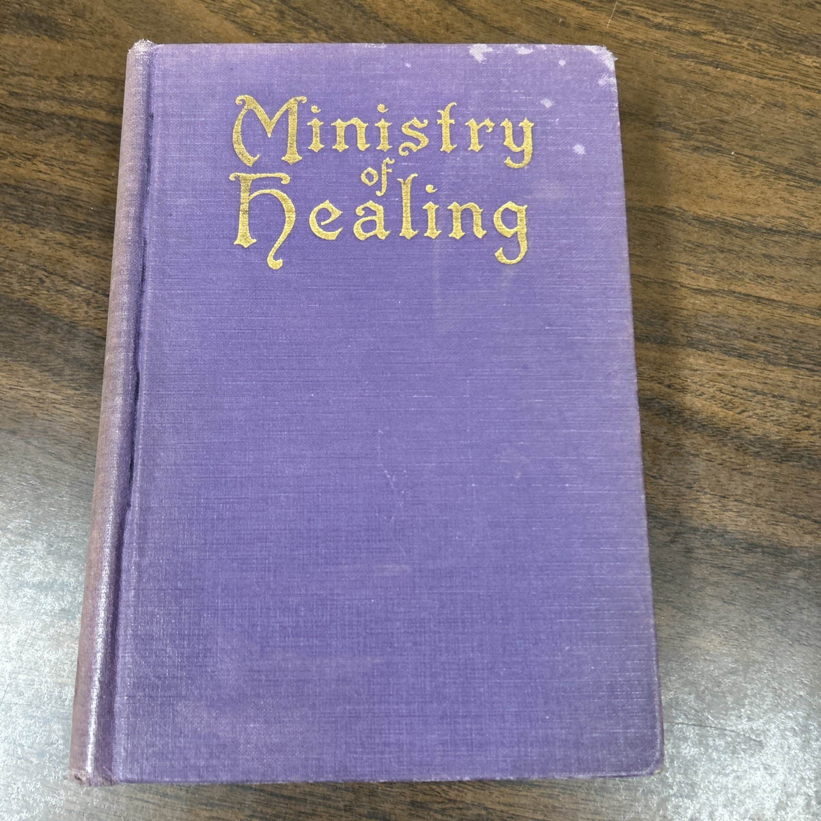 1909 “Ministry of Healing” by Ellen G White early edition / good condition