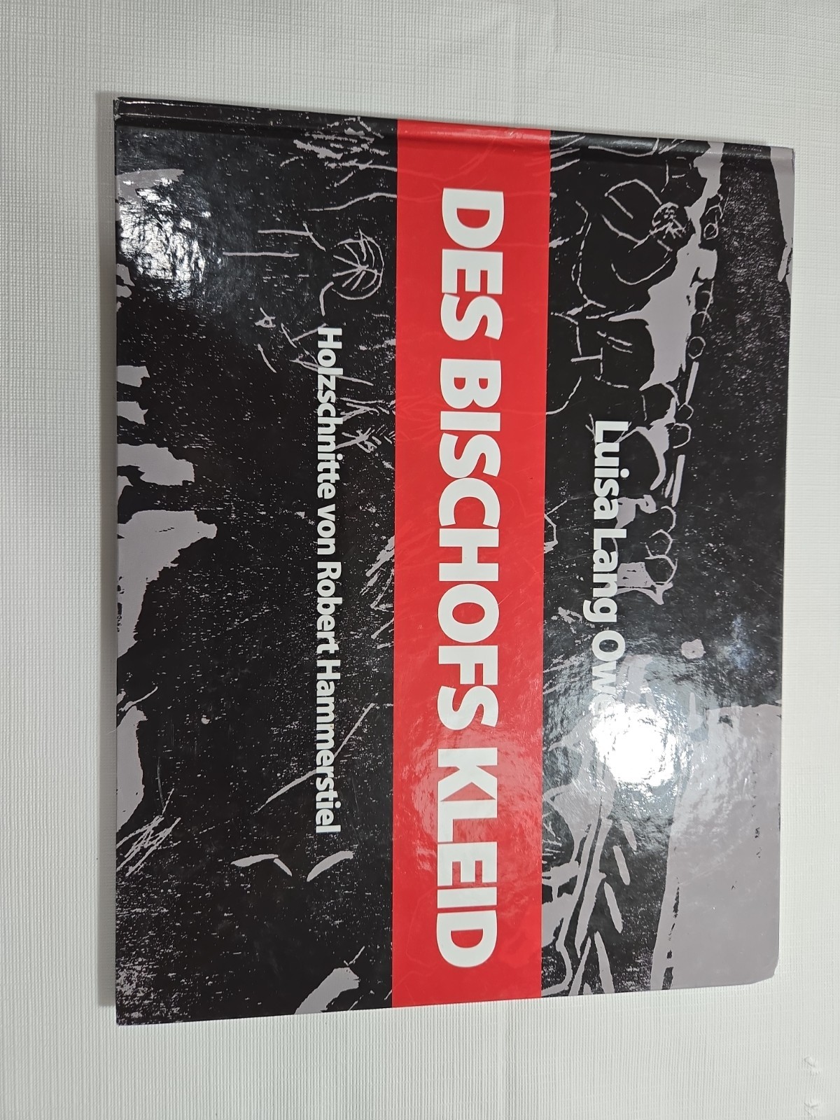 SIGNED LIMITED 1ST Edition: Luisa Lang Owen Des Bischofs Kleid (500 Printed)