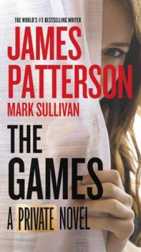 The Games (Private) – Mass Market Paperback By Patterson, James – GOOD