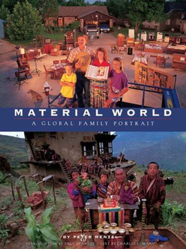 Material World: A Global Family Portrait by Peter Menzel: Used
